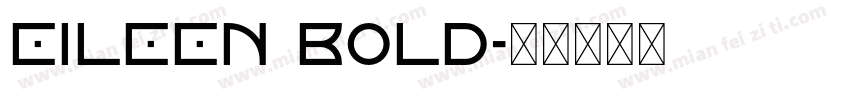 Eileen Bold字体转换
